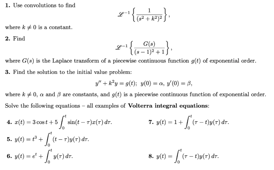 Solved 1. Use convolutions to find L−1{(s2+k2)21} where k =0 | Chegg.com