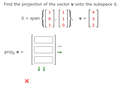 Solved Find the projection of the vector v onto the subspace | Chegg.com