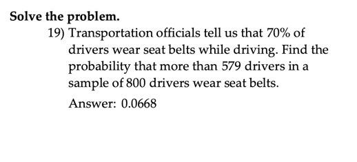 Solved Solve The Problem. 19) Transportation Officials Tell | Chegg.com