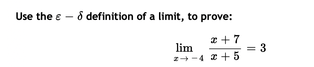 Solved Use the ε – definition of a limit, to prove: - > X + | Chegg.com