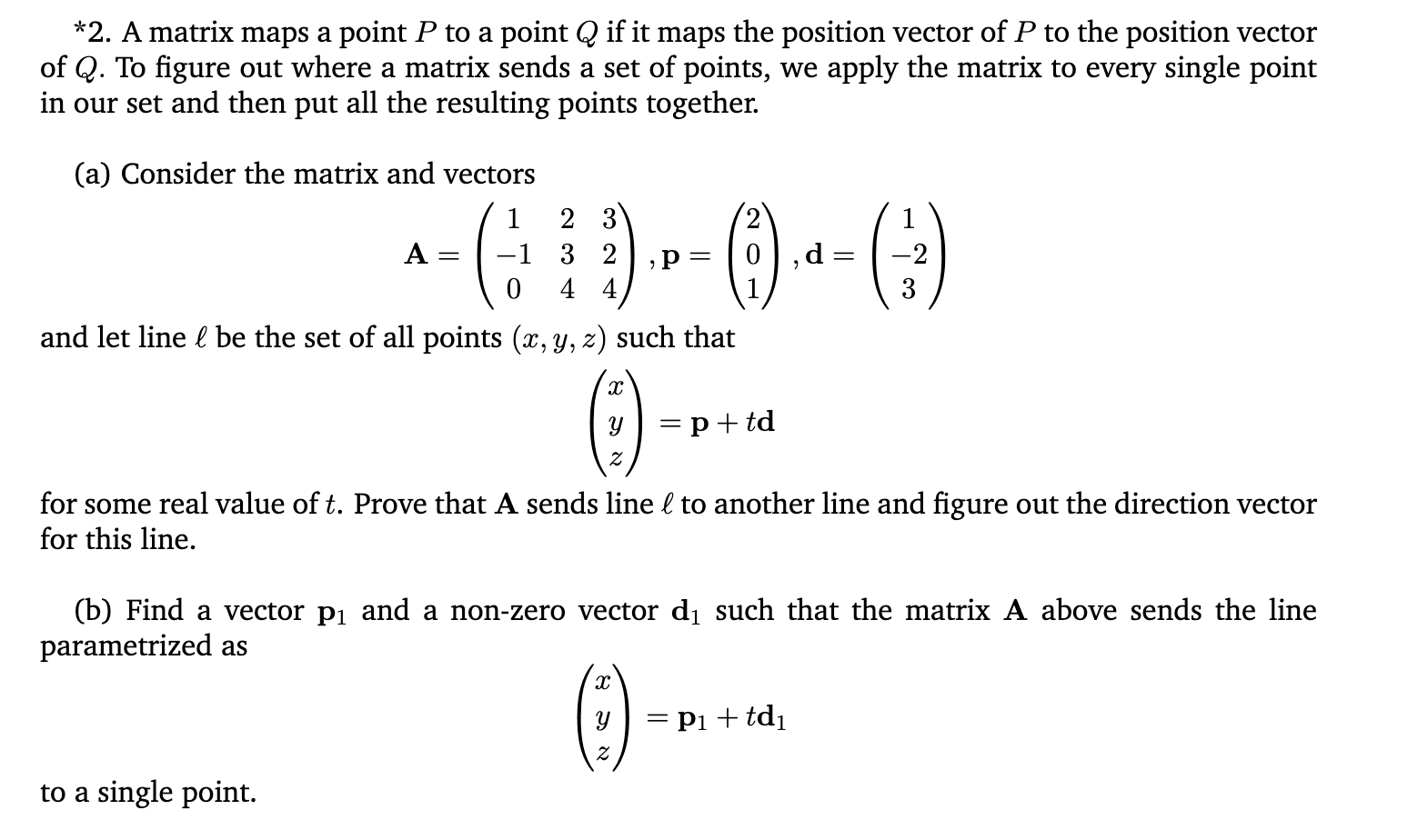 Solved ∗2. A matrix maps a point P to a point Q if it maps | Chegg.com