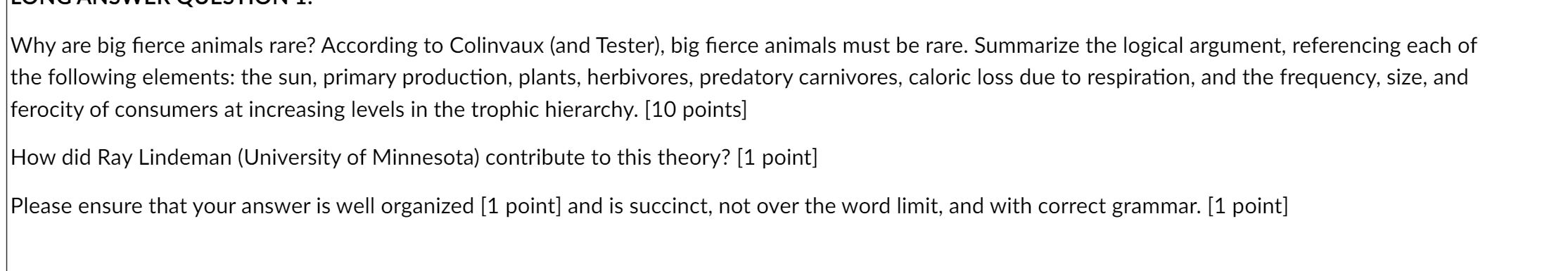 Solved Why are big fierce animals rare? According to 