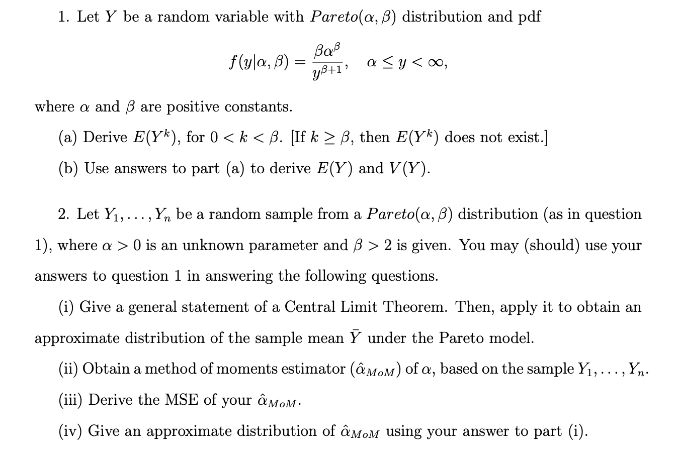 Solved 1 Let Y Be A Random Variable With Pareto A B Dis Chegg Com