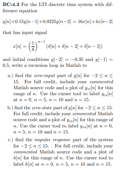 Solved BC:4.3 For The LTI Discrete Time System With | Chegg.com