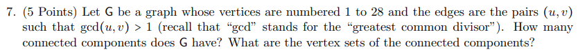 Solved 7. (5 Points) Let G be a graph whose vertices are | Chegg.com