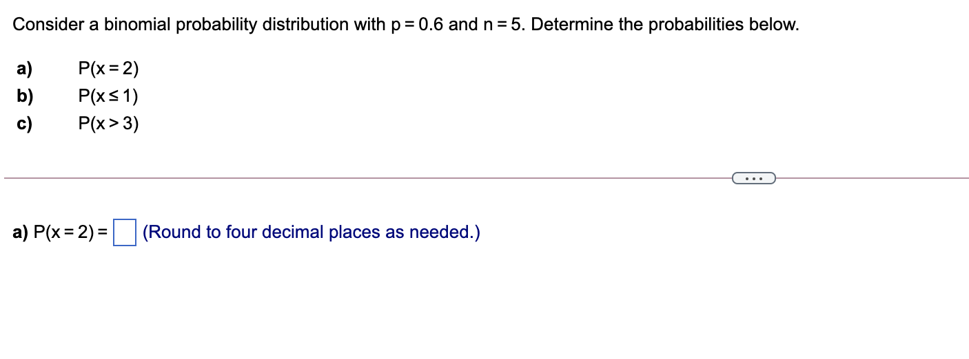 Solved Consider a binomial probability distribution with p = | Chegg.com