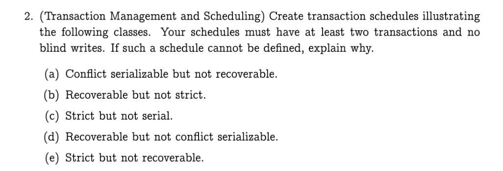 Solved 2 Transaction Management And Scheduling Create Chegg