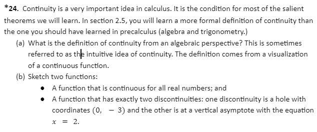Solved *24. Continuity is a very important idea in calculus. | Chegg.com