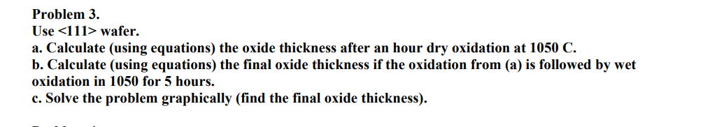 Solved Problem 3. Use wafer. a. Calculate (using | Chegg.com