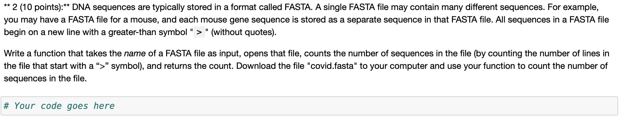 Solved Still need help with question two, python 3 The file | Chegg.com