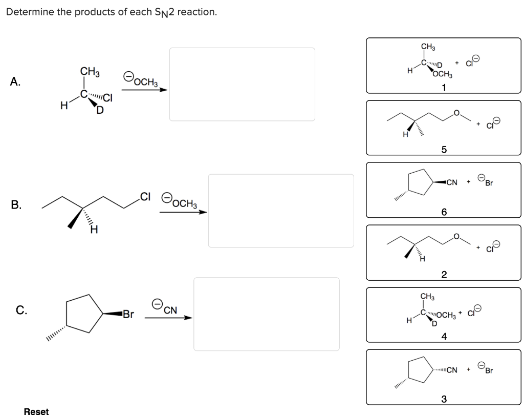 Determine The Products Of Each Sn2 Reaction.