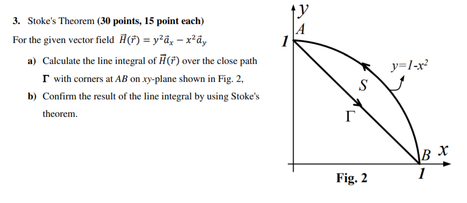 1y A 1 3 Stoke S Theorem 30 Points 15 Point Each Chegg Com