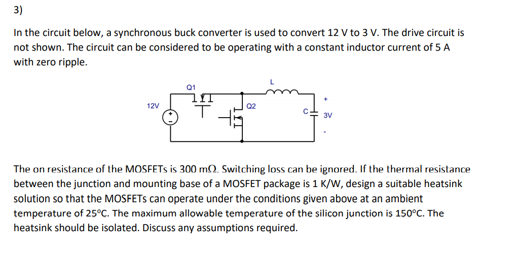 Solved 3) In the circuit below, a synchronous buck converter | Chegg.com