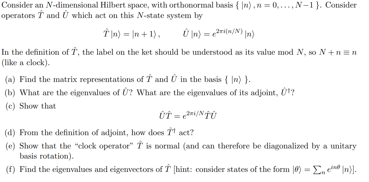Solved Consider An N Dimensional Hilbert Space With Orth Chegg Com