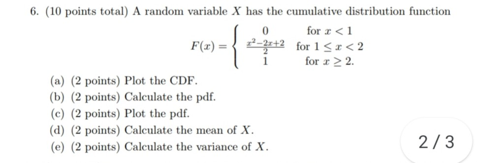 Solved 6. (10 points total) A random variable X has the | Chegg.com