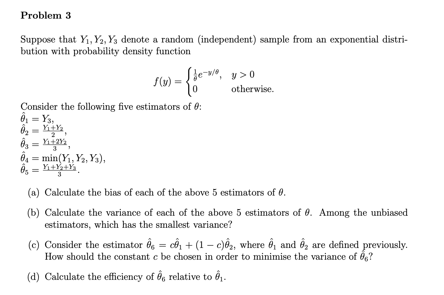 Solved Suppose that Y1,Y2,Y3 denote a random (independent) | Chegg.com