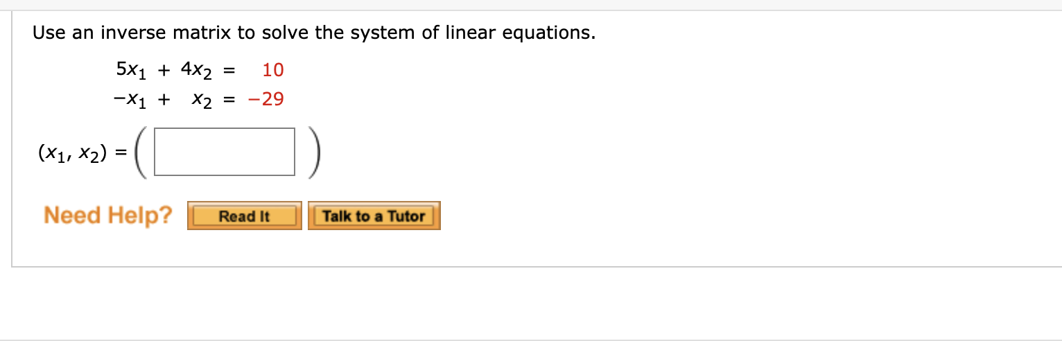 Solved Use an inverse matrix to solve the system of linear | Chegg.com