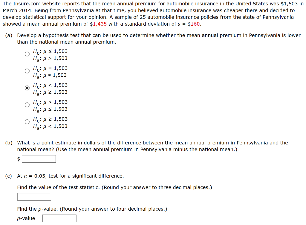 Solved The Insure.com website reports that the mean annual | Chegg.com