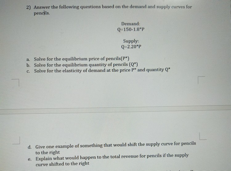 Solved 2 Answer The Following Questions Based On The Demand Chegg Com