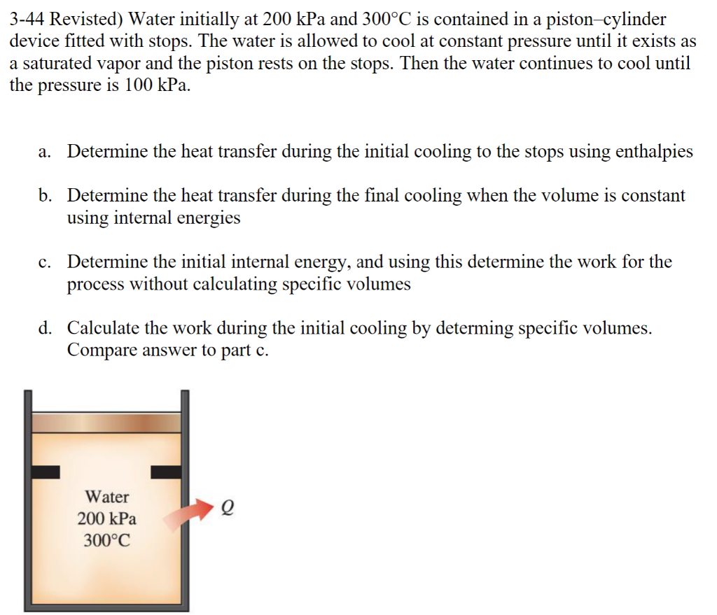 solved-3-44-revisted-water-initially-at-200-kpa-and-300-c-chegg