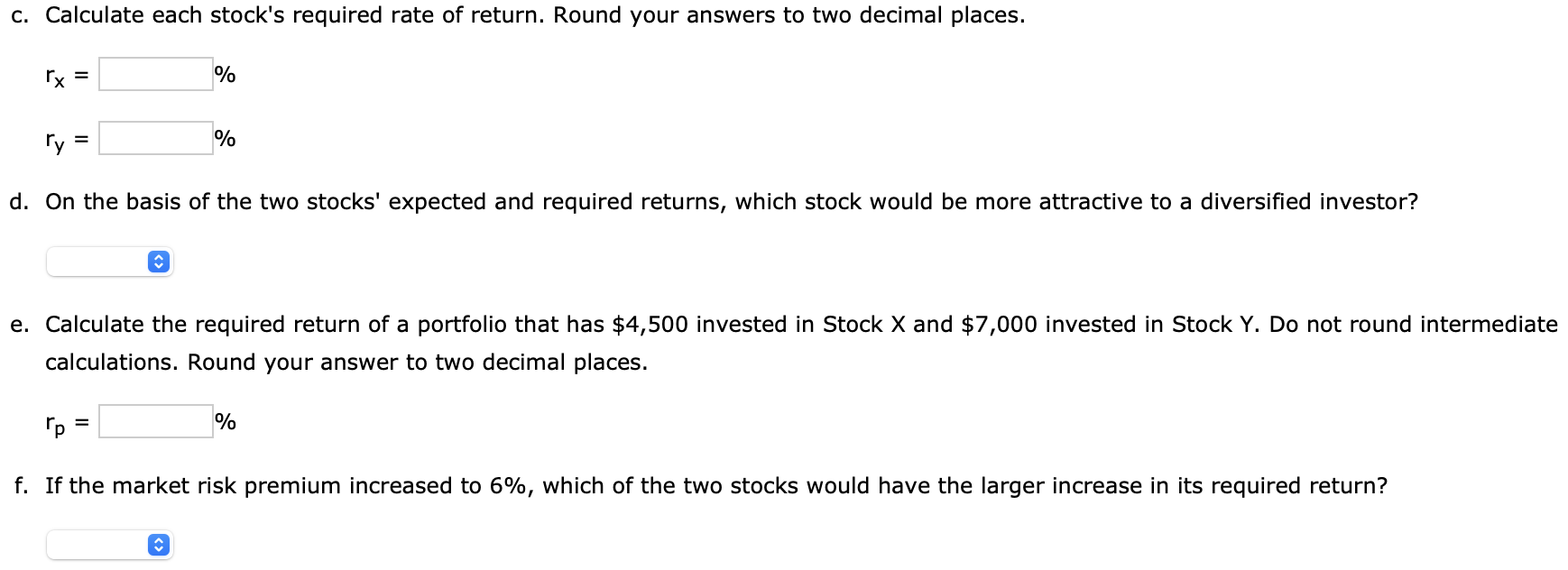 Solved Stock X has a 10.0 expected return, a beta