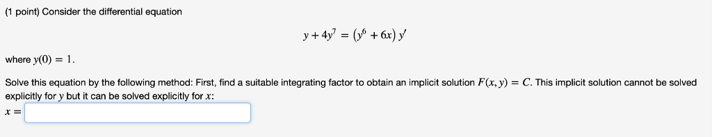 Solved (1 point) Consider the differential equation where | Chegg.com