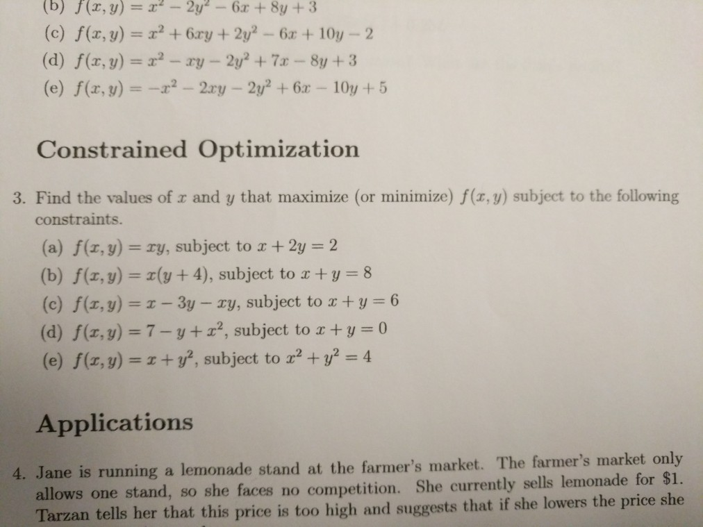 Solved (b) f(x, y) = 2.2-2y2-6x + 8y + 3 (c) f(z, y)=x2 + | Chegg.com