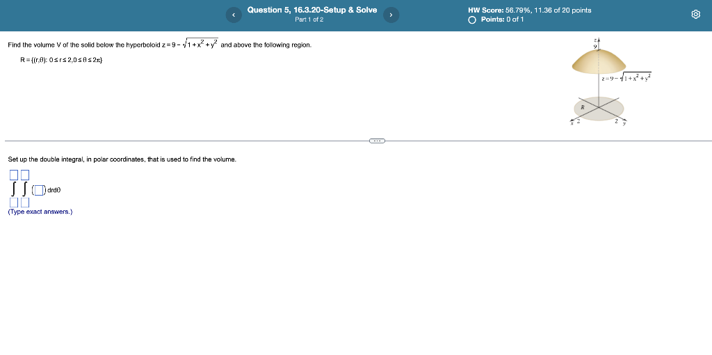 Solved Find the volume v of the solid below the hyperboloid