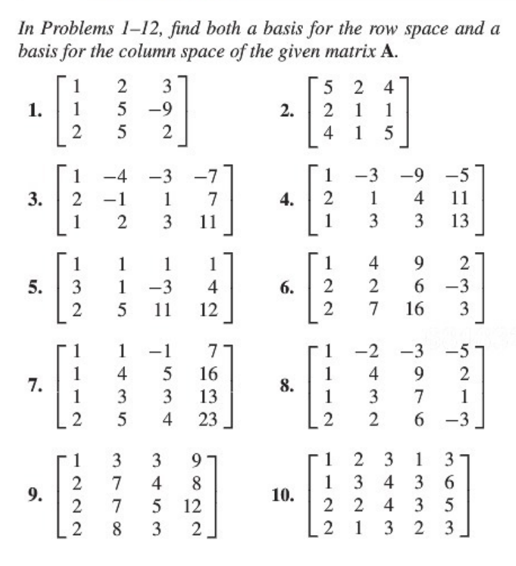 Solved In Problems 1-12, find both a basis for the row space | Chegg.com