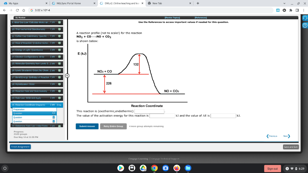 & My Apps
X
NGL Sync Portal Home
X
OWL 2 Online teaching and lea X
New Tab
+
ох
0
G 3.02 x 1044
S1 Review
1. Ideal Gas Law Ca