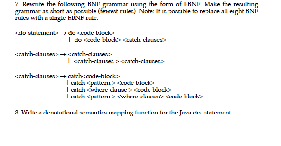 7. Rewrite the following BNF grammar using the form | Chegg.com