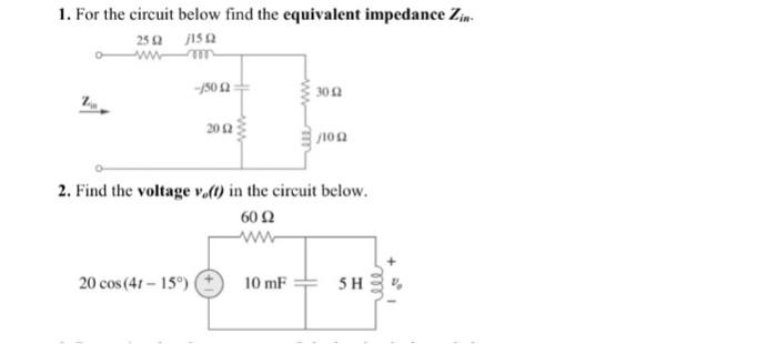 Solved For the circuit below find the equivalent impedance | Chegg.com