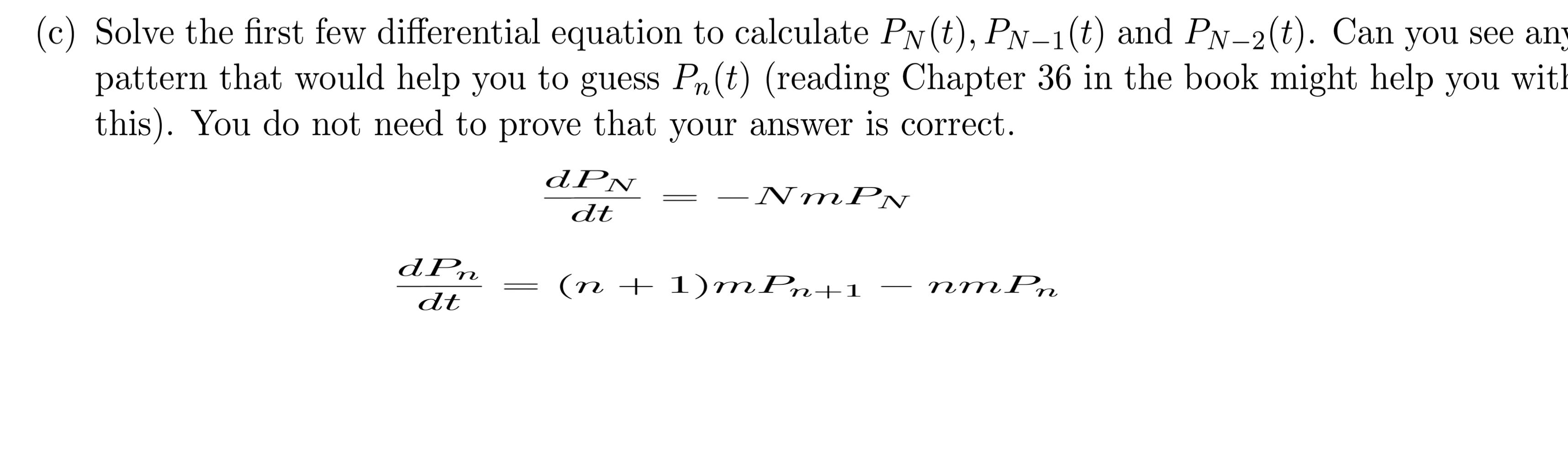 Solved Given, pN(0) = 1 but PN-1(0) = 0 and P_N-2(0) = 0 | Chegg.com