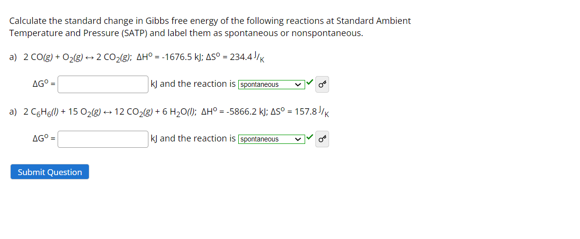 Solved Calculate the standard change in Gibbs free energy of | Chegg.com