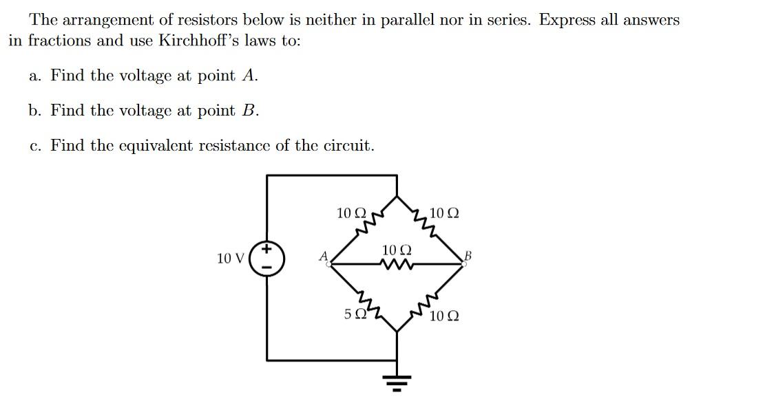 Solved The arrangement of resistors below is neither in
