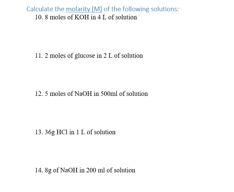 Solved Calculate the molarity (M) of the following | Chegg.com