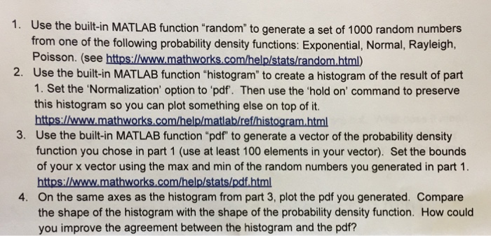 Solved 1. Use the built-in MATLAB function "random to | Chegg.com