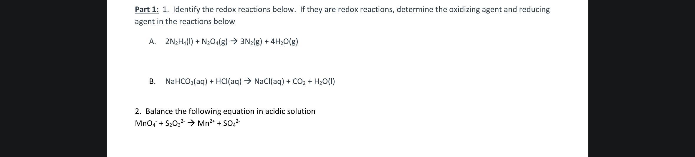 Solved Part 1: 1. Identify the redox reactions below. If | Chegg.com
