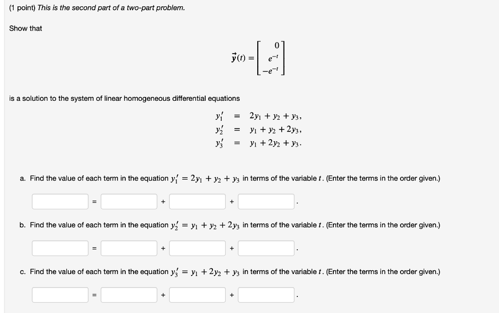 Solved (1 point) This is the second part of a two-part | Chegg.com