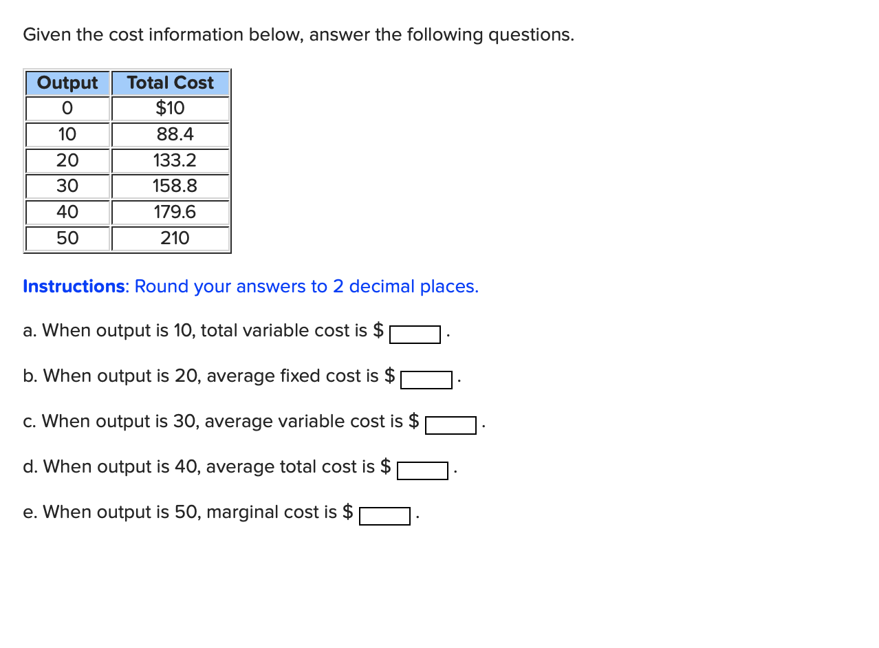 solved-given-the-cost-information-below-answer-the-chegg