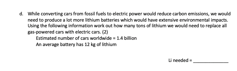 Solved Part 1 - Electric Cars And Batteries (16) One Of The | Chegg.com