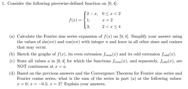 Solved 1. Consider the following piecewise-defined function | Chegg.com