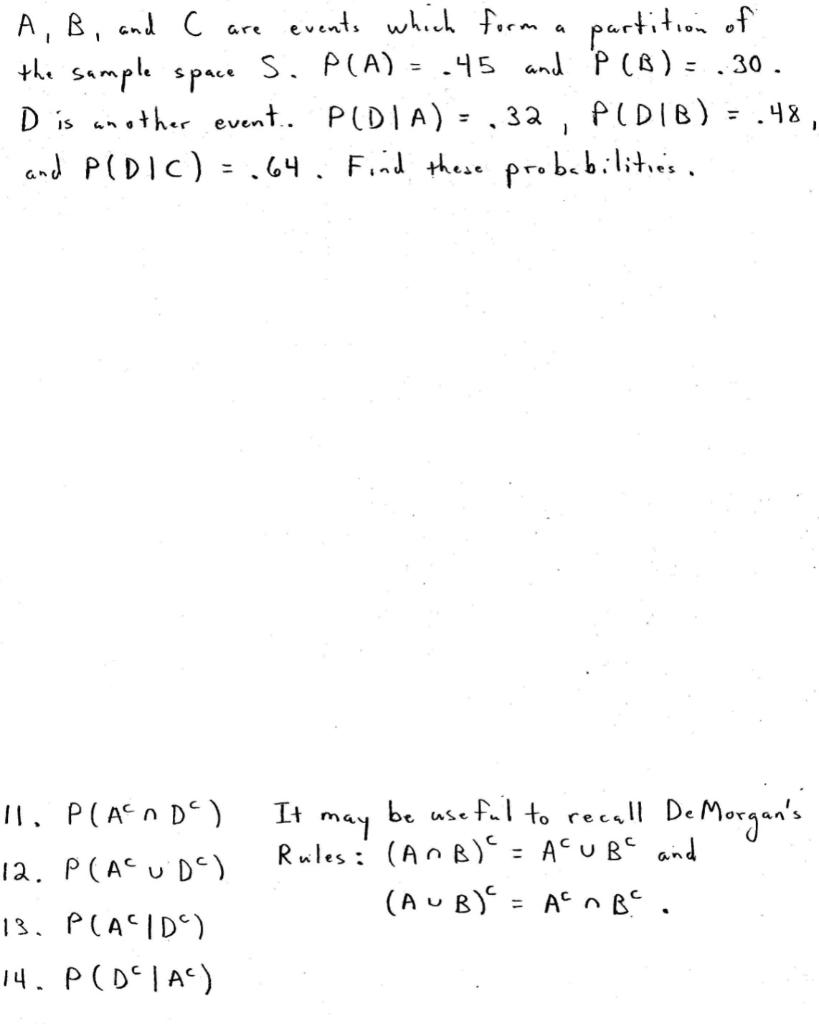 Solved the sample space A, B, and C are events which form a | Chegg.com