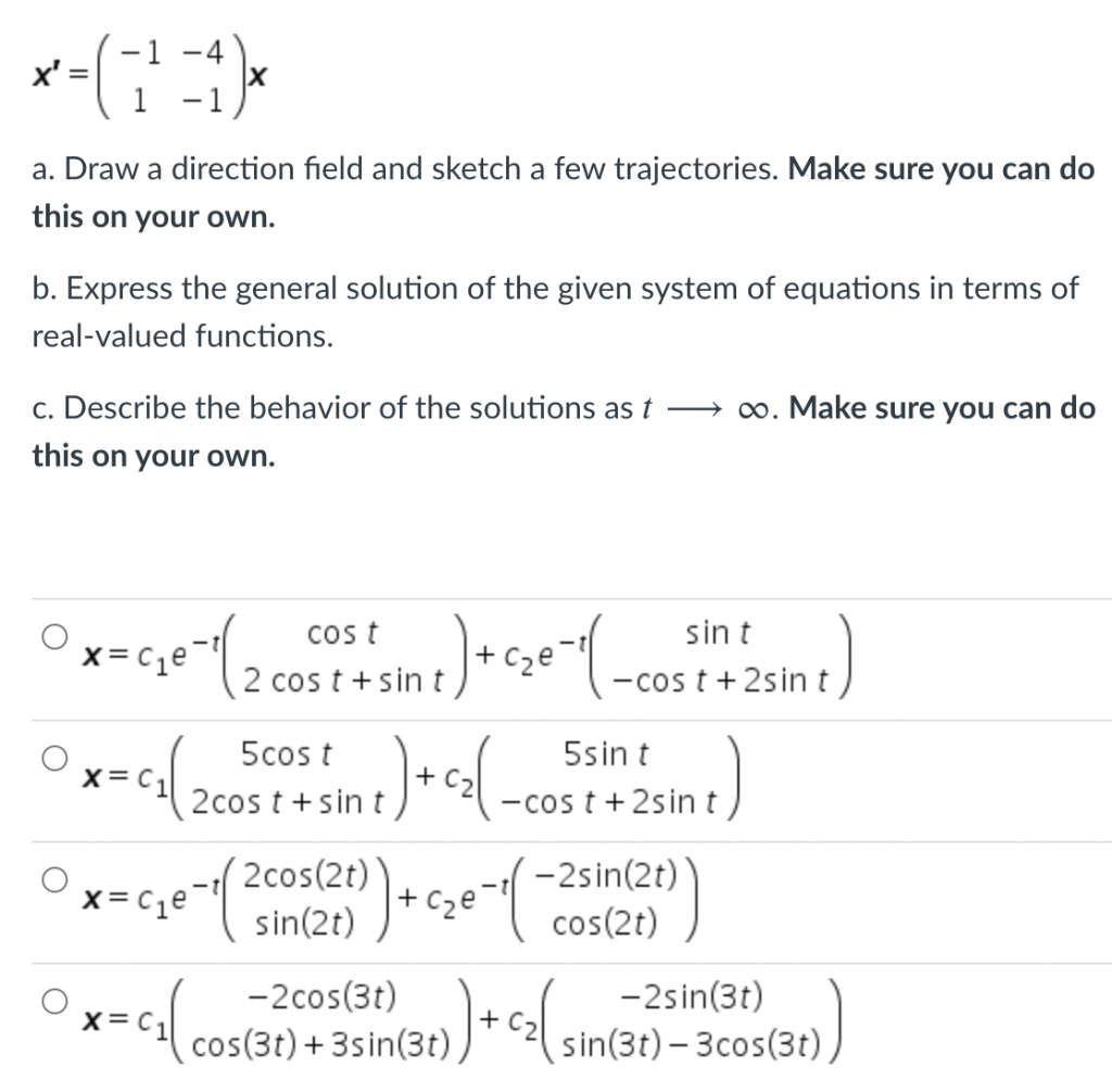 Solved X 1 2 4 1 A Draw A Direction Field And Chegg Com