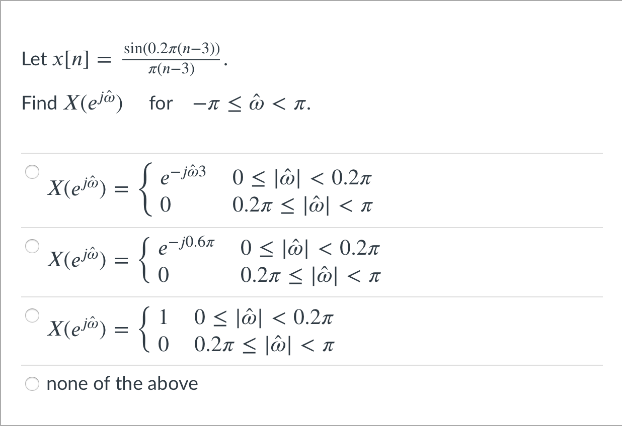 Sin 0 21 N 3 Let X N T N 3 Find X Ejo For 1 Chegg Com
