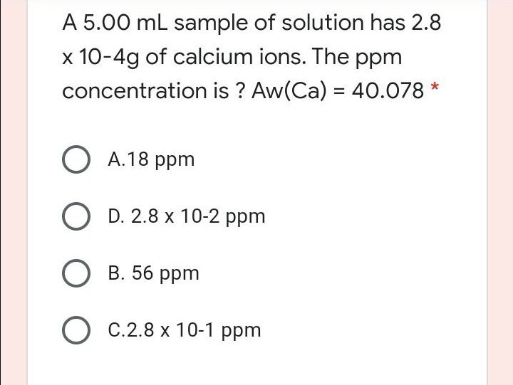 solved-a-5-00-ml-sample-of-solution-has-2-8-x-10-4g-of-chegg