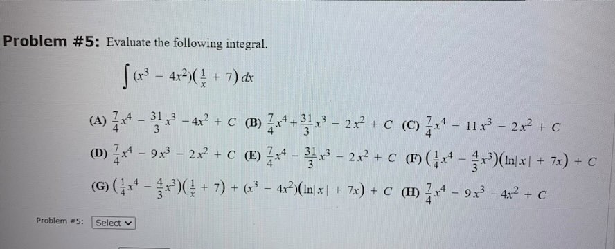 Solved Problem \#5: Evaluate the following integral. | Chegg.com