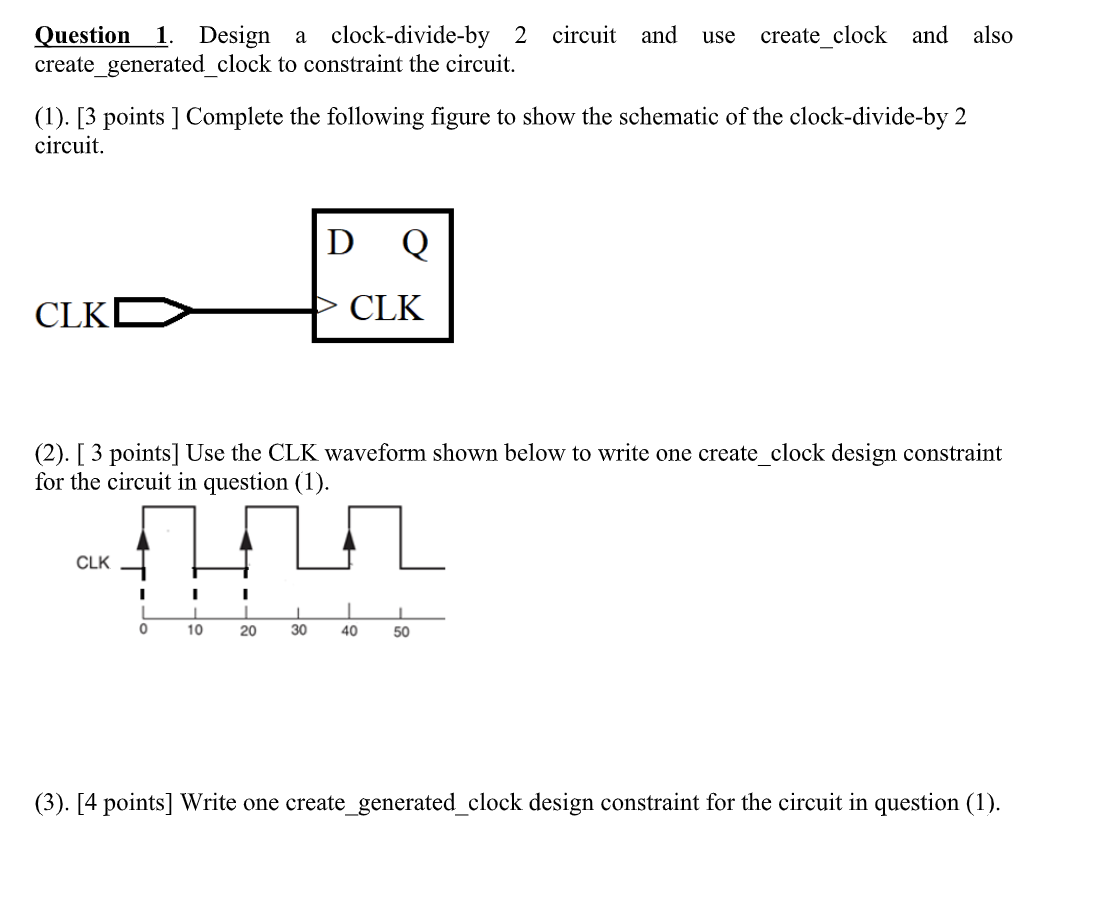 Solved Question 2. [ 10 Points ] (1). Suppose the clock | Chegg.com