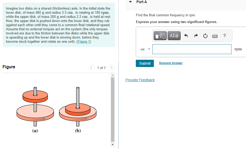 Solved Imagine two disks on a shared (frictionless) axle. In