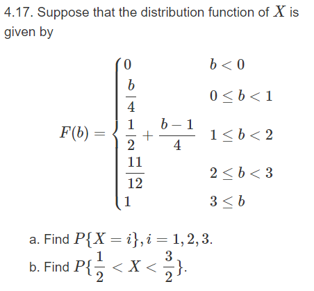 Solved 4.17. Suppose that the distribution function of X is | Chegg.com
